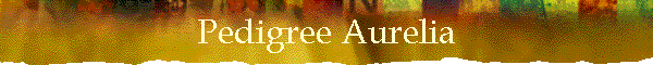 Pedigree Aurelia