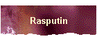 Rasputin